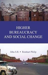 Higher Bureaucracy and Social Change     			Higher Bureaucracy and Social Change