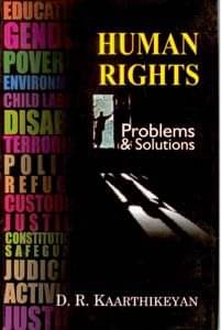    			Human Rights: Problems and Solutions