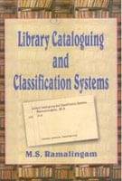 Library Cataloguing and Classification Systems Library Cataloguing and Classification Systems