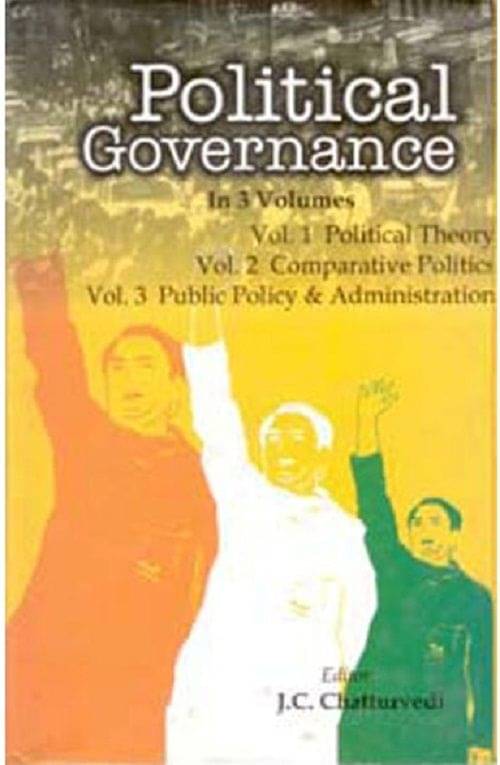 Political Governance (Public Policy & Administration) Volume Vol. 3rd Political Governance (Public Policy & Administration) Volume Vol. 3rd