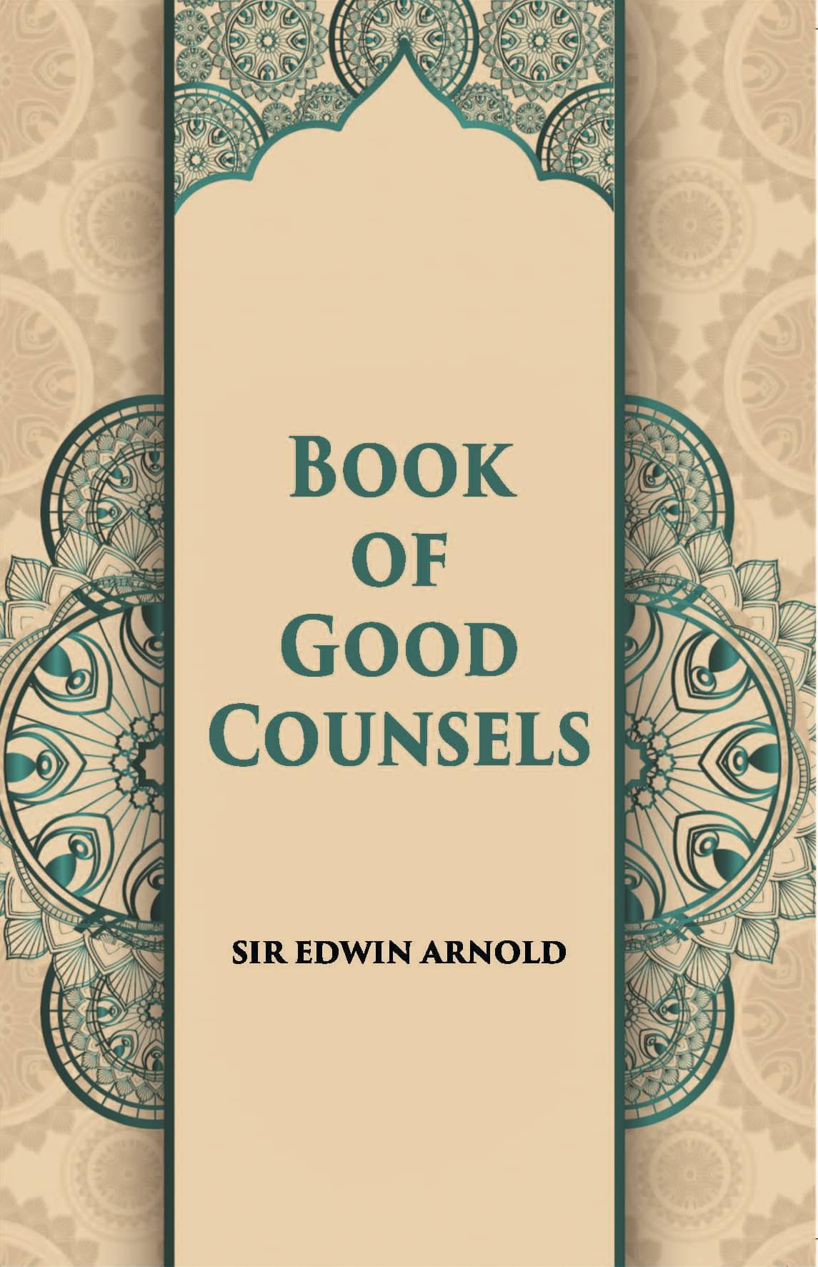 The Book Of Good Counsels From The Sanskrit Of Hitopadesa The Book Of Good Counsels From The Sanskrit Of Hitopadesa
