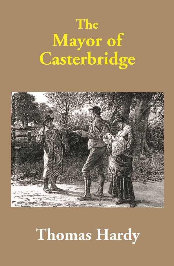     			The Mayor of Casterbridge