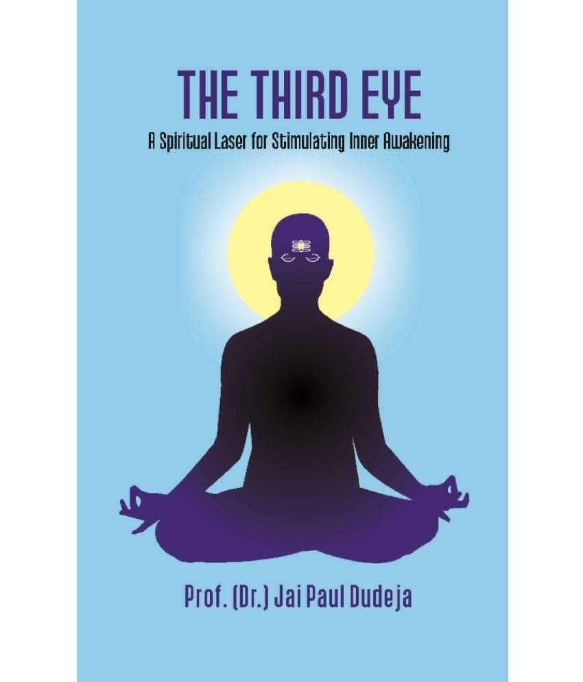 The Third Eye: A Spiritual Laser for Stimulating Inner Awakening     			The Third Eye: A Spiritual Laser for Stimulating Inner Awakening