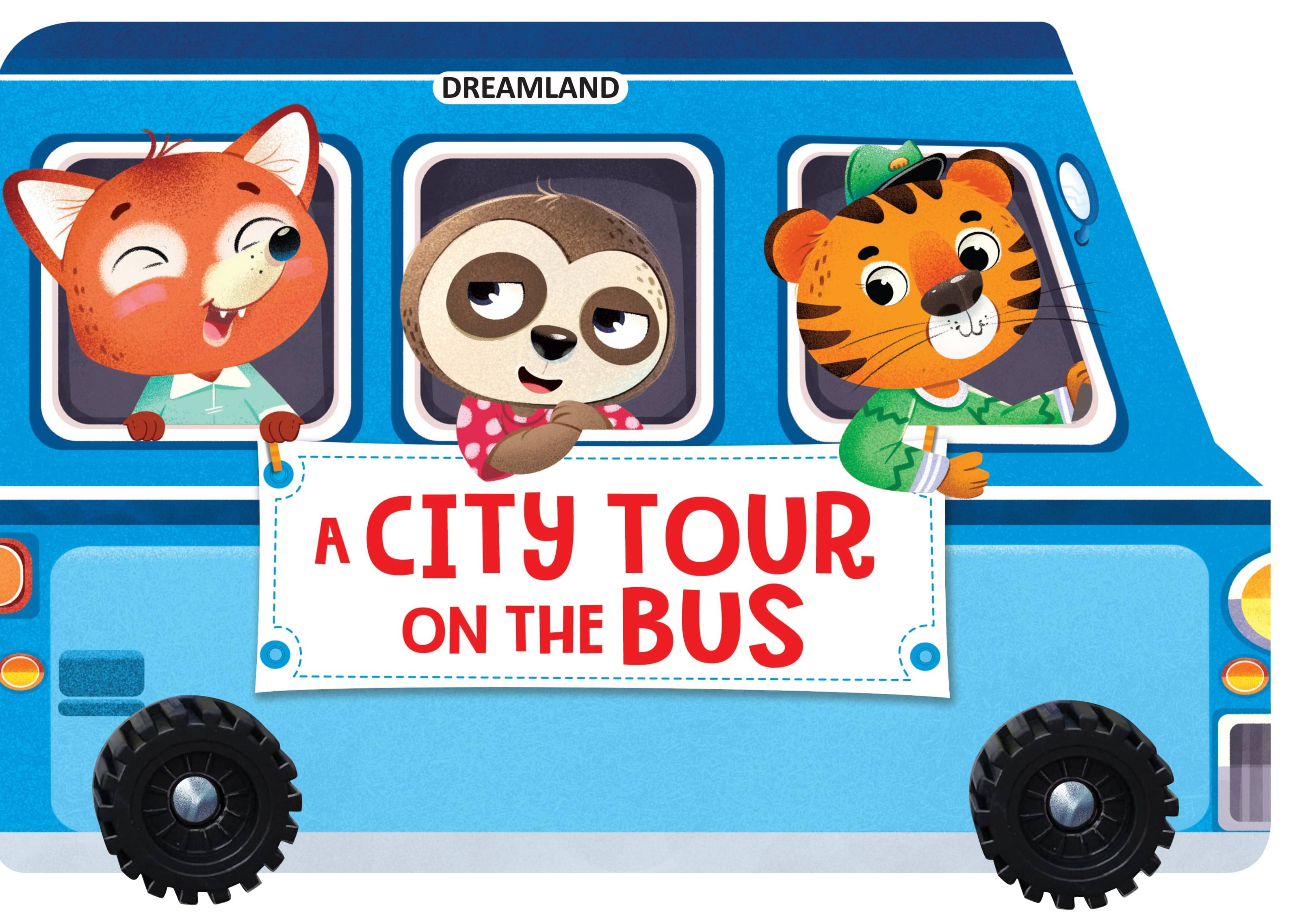     			A City Tour on the Bus- A Shaped Board book with Wheels : Picture Book Children Book by Dreamland Publications 9789395588447