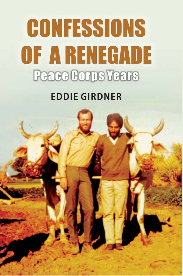     			Confessions of a Renegade: Peace Corps Years