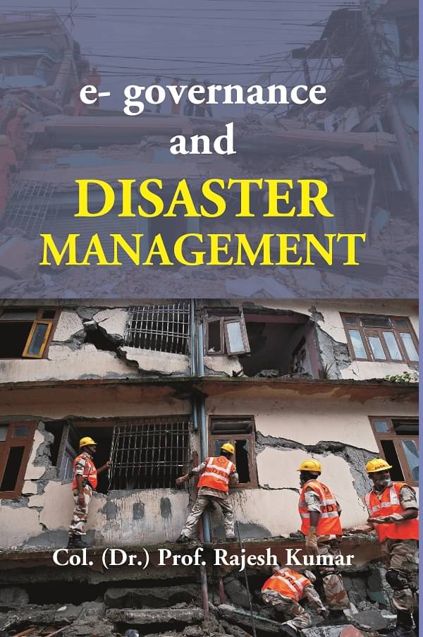 E-Governance and Disaster Management E-Governance and Disaster Management