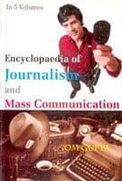 Encyclopaedia of Journalism and Mass Communication (Media and Mass Communication) Volume Vol. 1st Encyclopaedia of Journalism and Mass Communication (Media and Mass Communication) Volume Vol. 1st