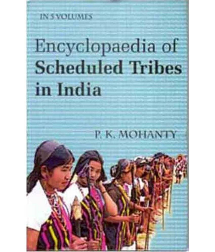 Encyclopaedia of Scheduled Tribes in India (North) Volume Vol. 2nd Encyclopaedia of Scheduled Tribes in India (North) Volume Vol. 2nd