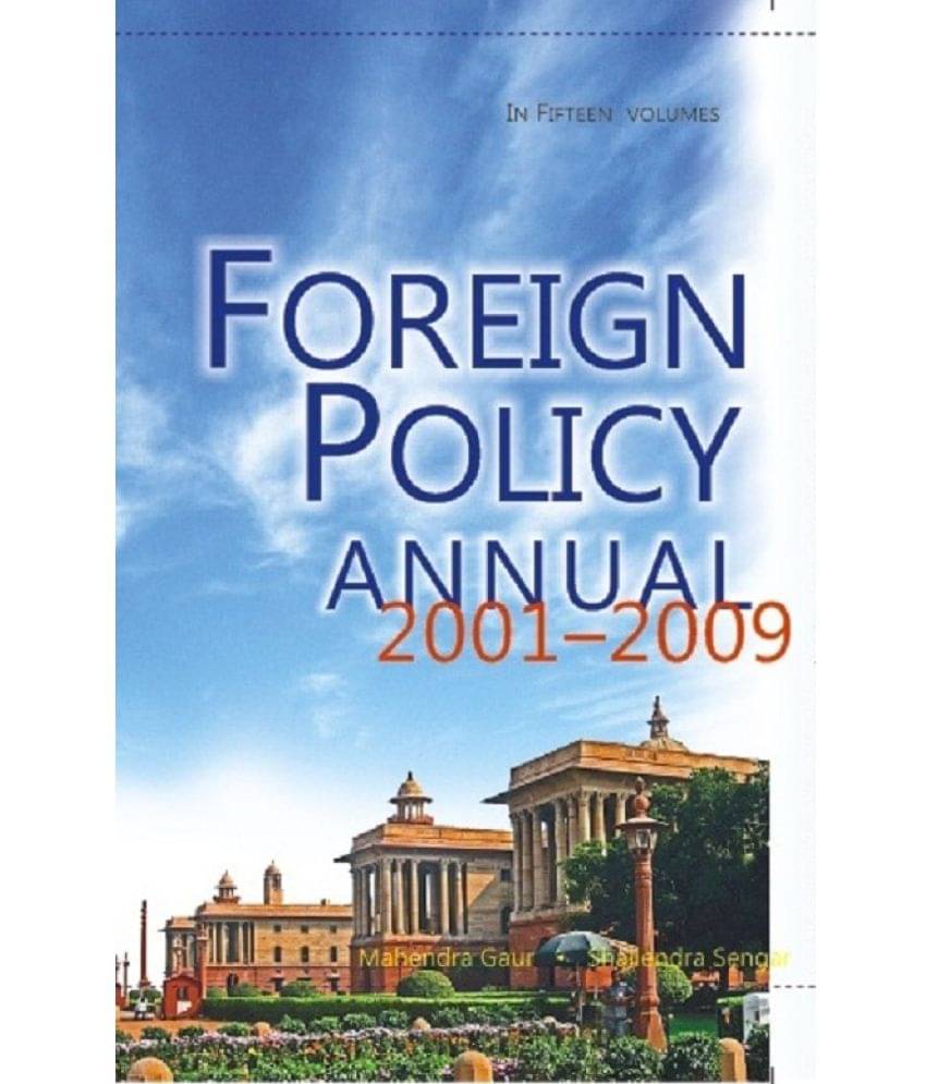 Foreign Policy Annual 2003 (Events Part-I) Volume Vol. 1st Foreign Policy Annual 2003 (Events Part-I) Volume Vol. 1st