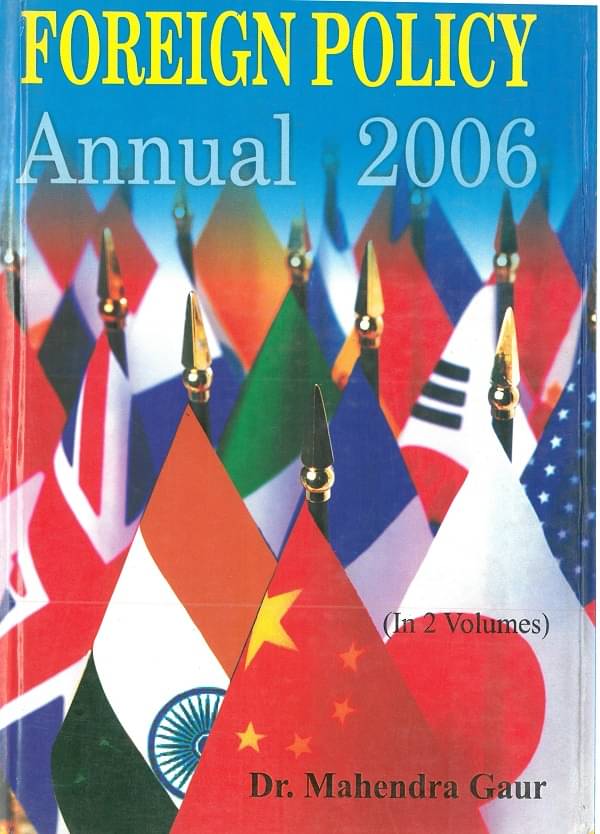    			Forign Policy Annual 2006 (1 January 2005 to 30 June 2005) Volume Vol. 1st