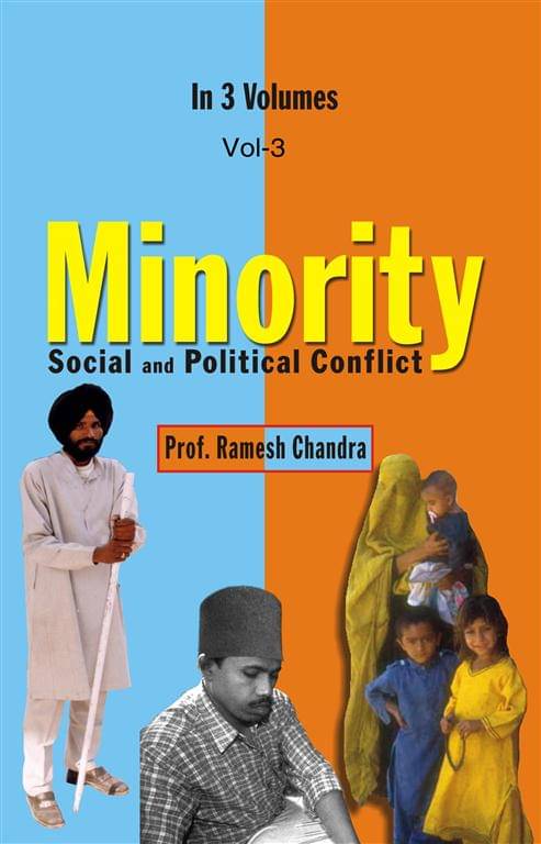 Minority : Social and Political Conflict (Ethnic Minorities and Identity Politics) Volume Vol. 3rd     			Minority : Social and Political Conflict (Ethnic Minorities and Identity Politics) Volume Vol. 3rd