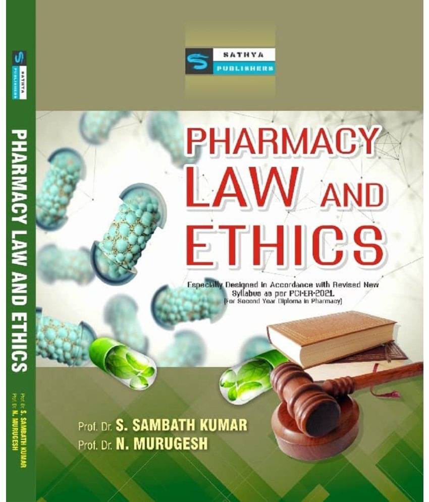     			Pharmacy Law and Ethics(New Syllabus as per PCI-ER-2021,Second Year Diploma in Pharmacy)