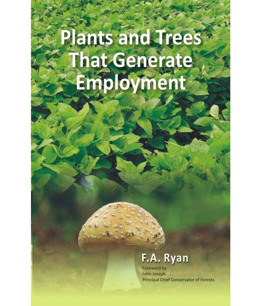     			Plants and Trees That Generate Employment