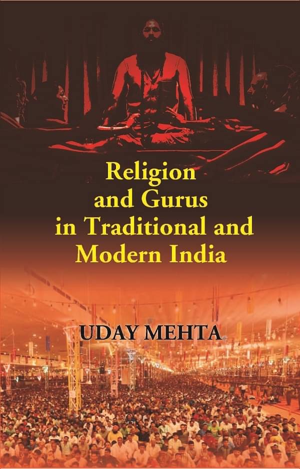     			Religion and Gurus in Traditional and Modern India