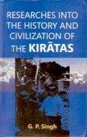     			Researches Into the History and Civilization of the Kiratas