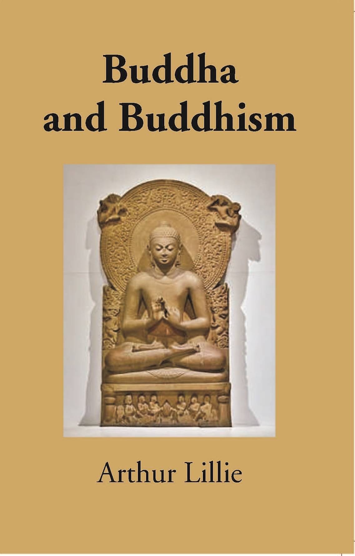 The World's Epoch-Makers Buddha And Buddhism The World's Epoch-Makers Buddha And Buddhism