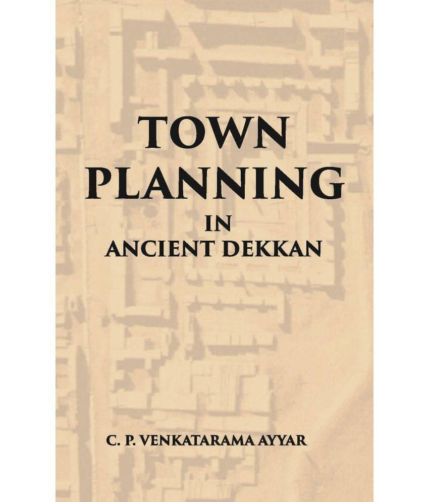     			Town Planning In Ancient Dekkan