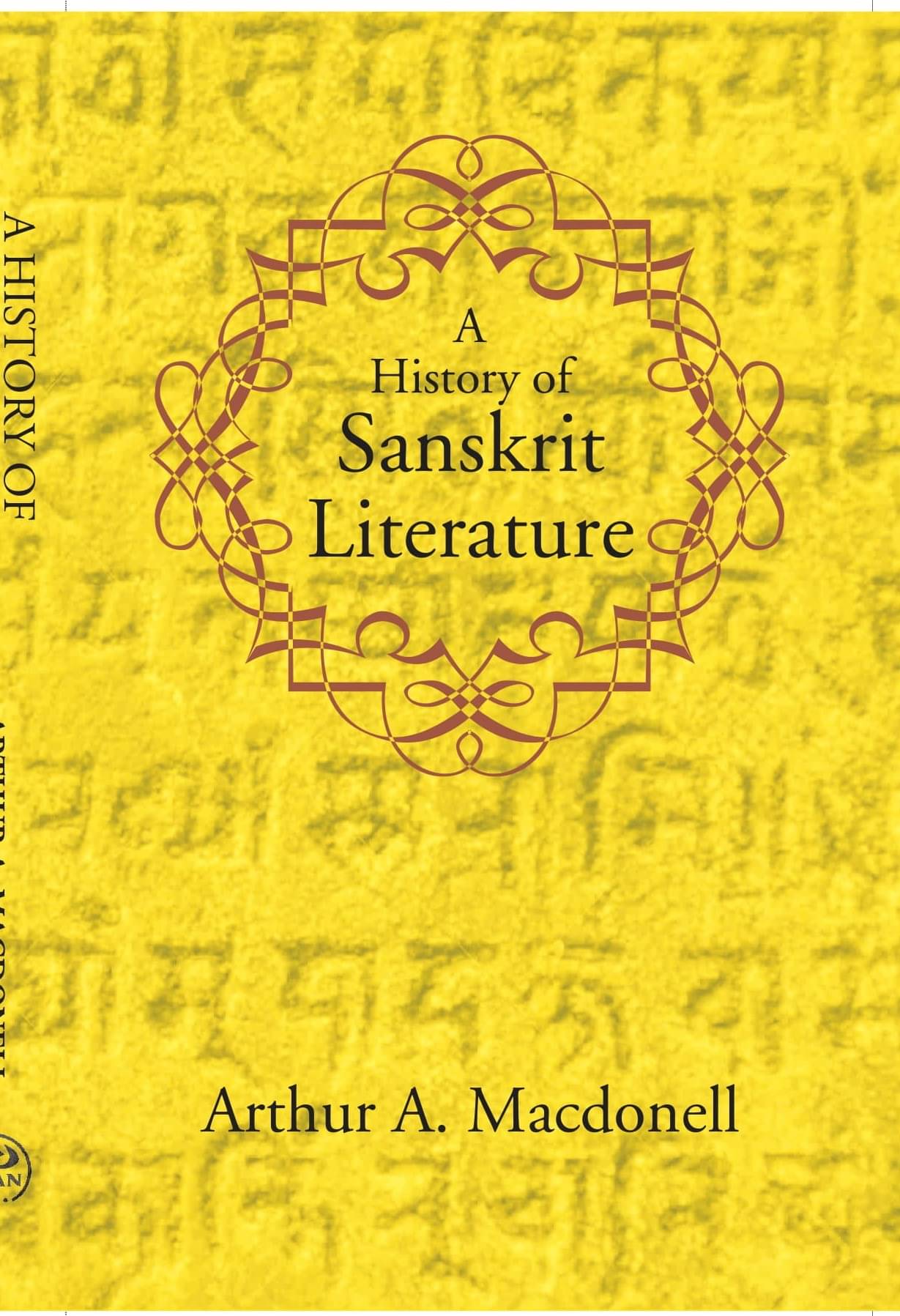     			A History of Sanskrit Literature