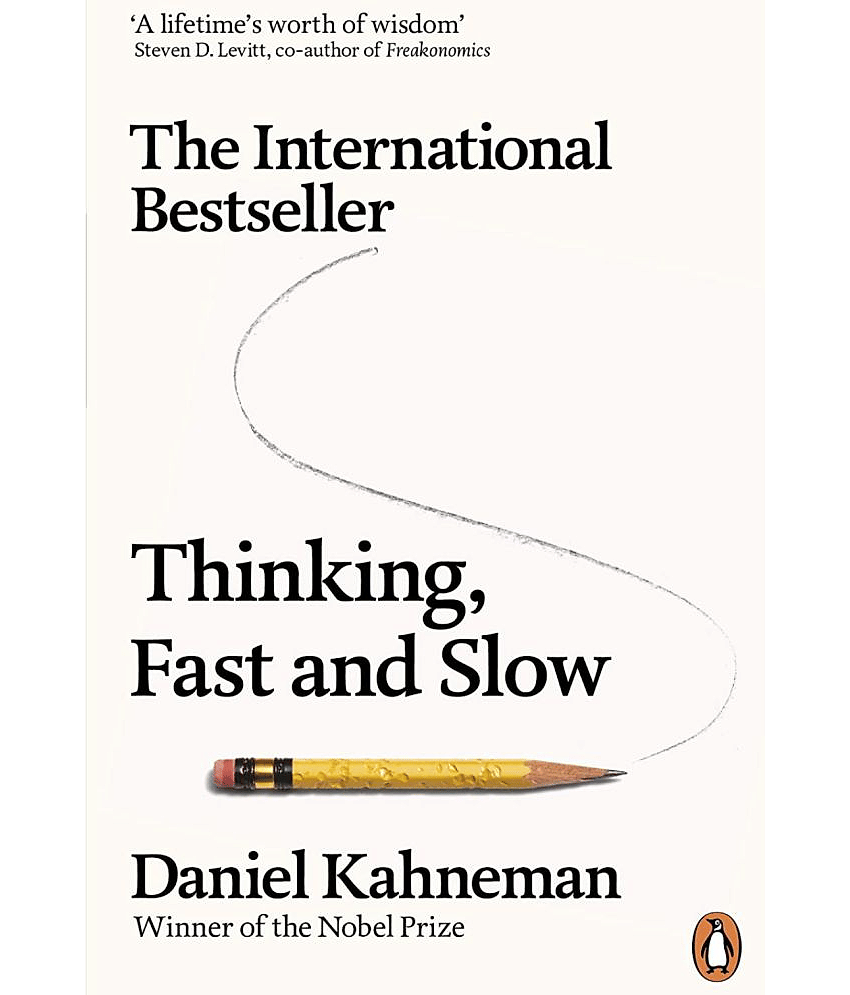 THINKING FAST AND SLOW BY DANIEL KAHNEMAN.THE INTERNATIONAL BESTSELLER DANIEL KAHNEMAN.PAPERBACK EDITION. - Stationery | Buy online on ZillyBuy