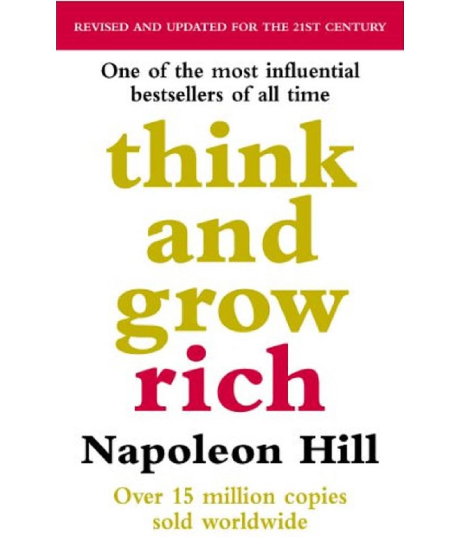 Think And Grow Rich - Magic Formula for Success, Wealth and Wisdom (English, Paperback, Hill Napoleon) Think And Grow Rich - Magic Formula for Success, Wealth and Wisdom (English, Paperback, Hill Napoleon)