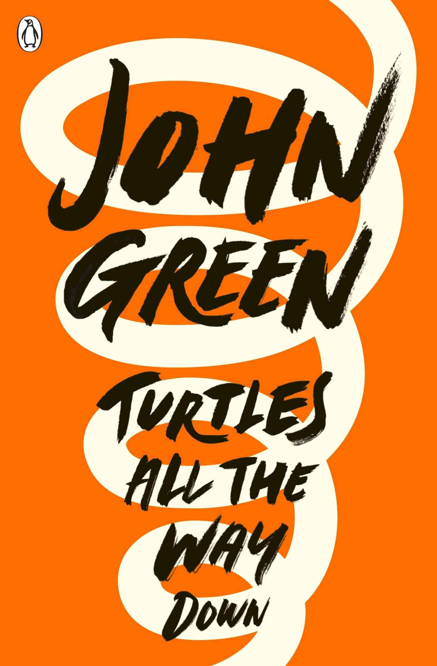 Turtles All the Way Down Paperback – 1 September 2018 Turtles All the Way Down Paperback – 1 September 2018