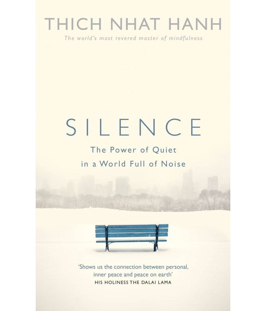 Silence: The Power of Quiet in a World Full of Noise Paperback – 28 May 2015 Silence: The Power of Quiet in a World Full of Noise Paperback – 28 May 2015