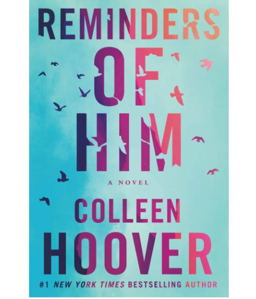 Reminders of Him by Colleen Hoover Reminders of Him by Colleen Hoover