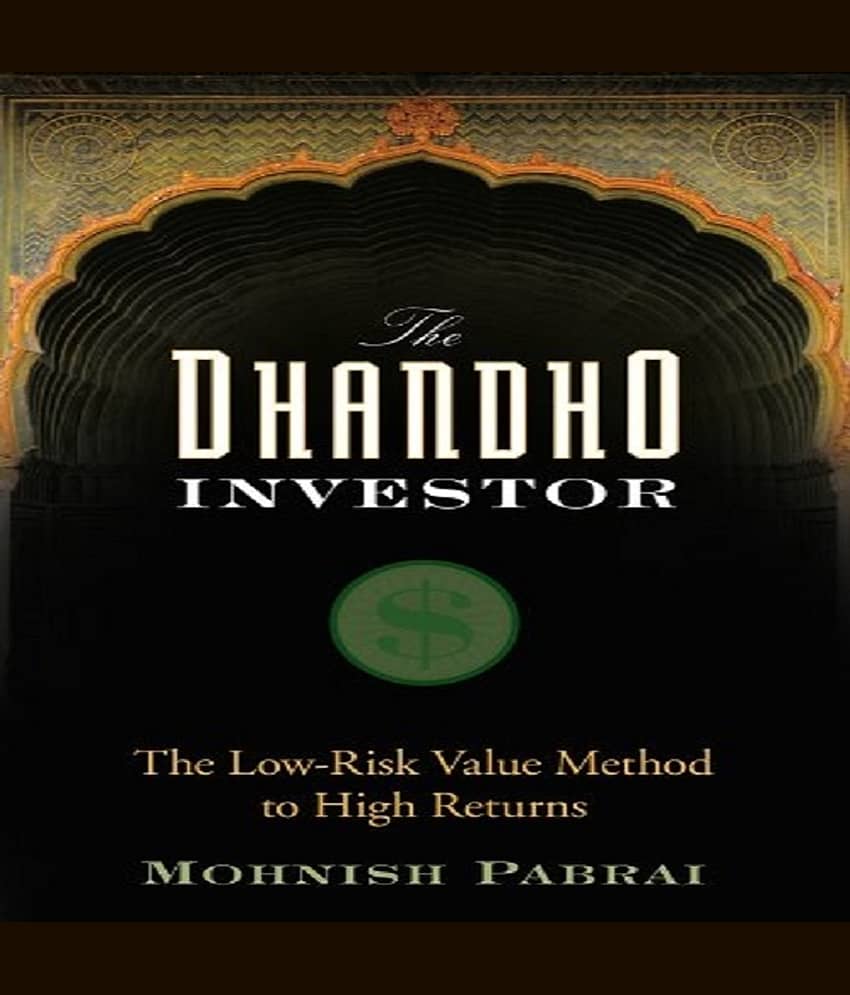 The Dhandho Investor: The Low-Risk Value Method to High Returns Hardcover – 8 May 2007 - Stationery | Buy online on ZillyBuy