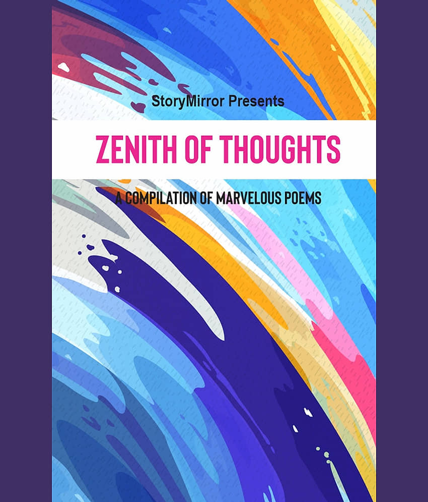 Zenith of Thoughts : A Compilation of Poems By StoryMirror Authors - Stationery | Buy online on ZillyBuy