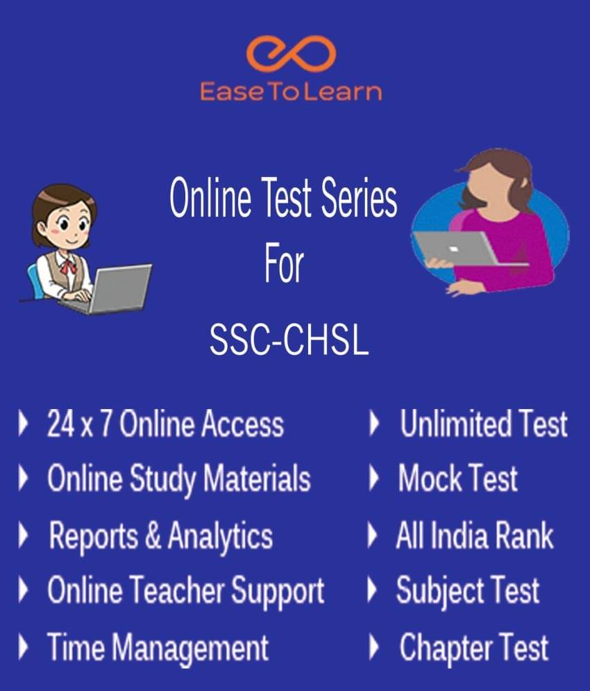 Ease To Learn SSC CHSL Online Topic & Mock Test Series with Study Materials Online Tests Ease To Learn SSC CHSL Online Topic & Mock Test Series with Study Materials Online Tests