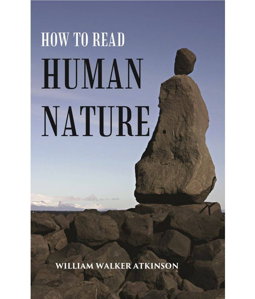     			How to Read Human Nature