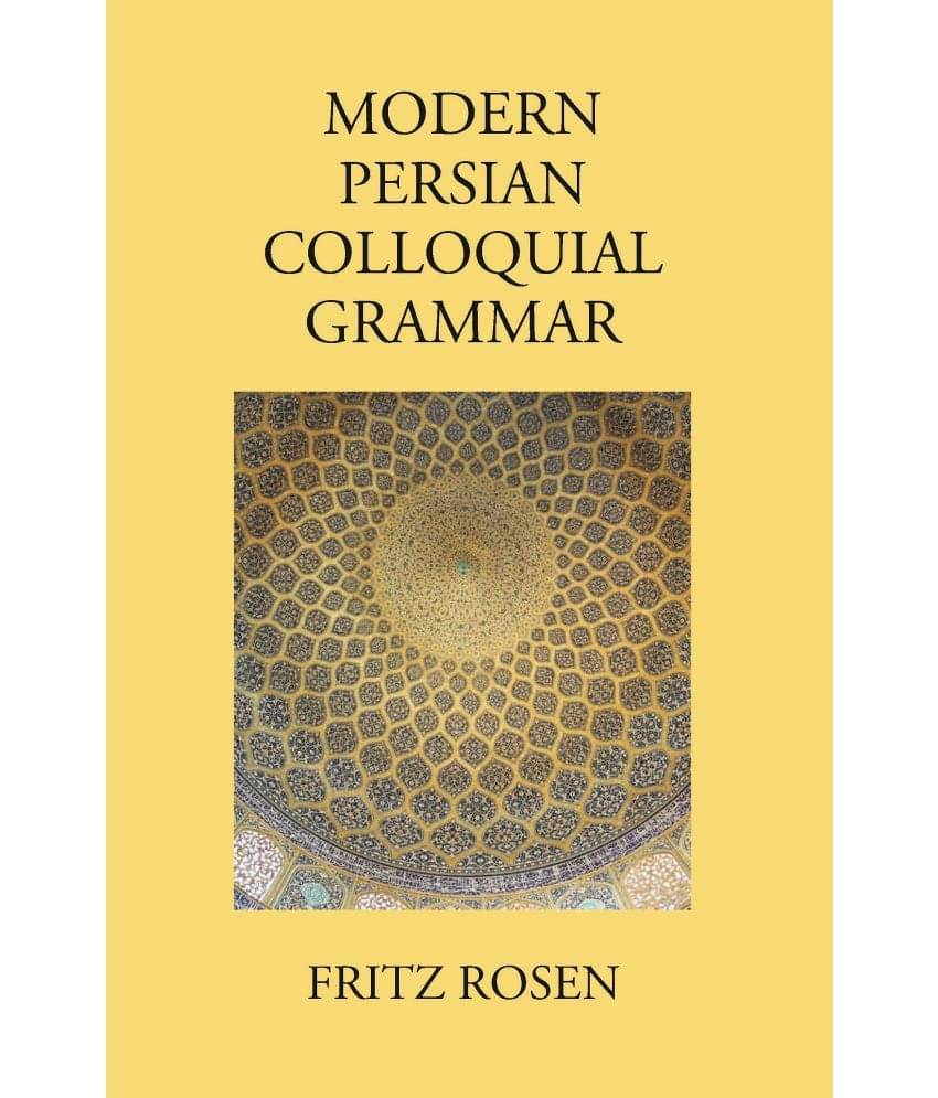     			Modern Persian Colloquial Grammar
