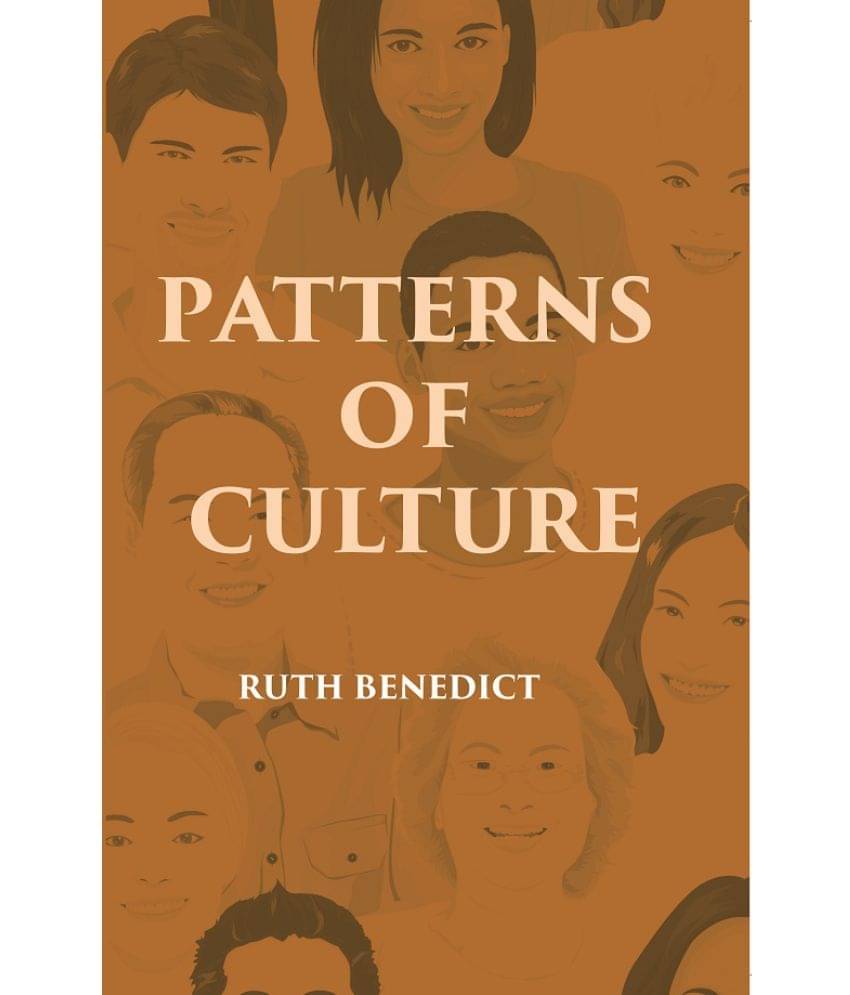     			PATTERNS OF CULTURE