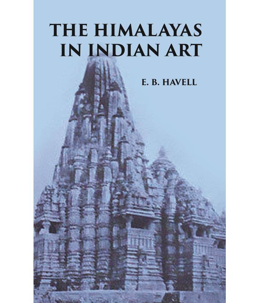    			THE HIMALAYAS IN INDIAN ART
