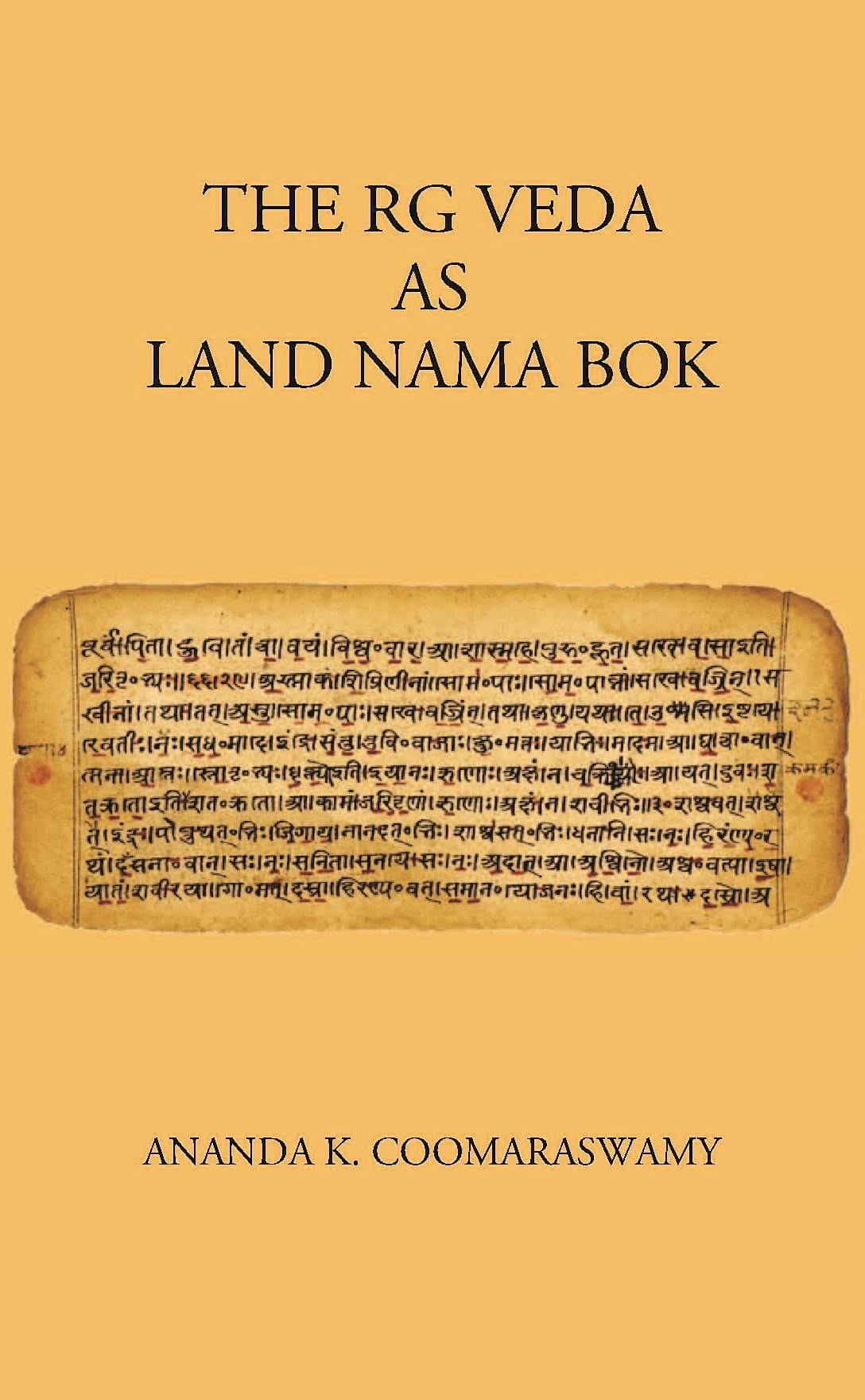     			THE R. G VEDA AS LAND NAMA BOK [Hardcover]