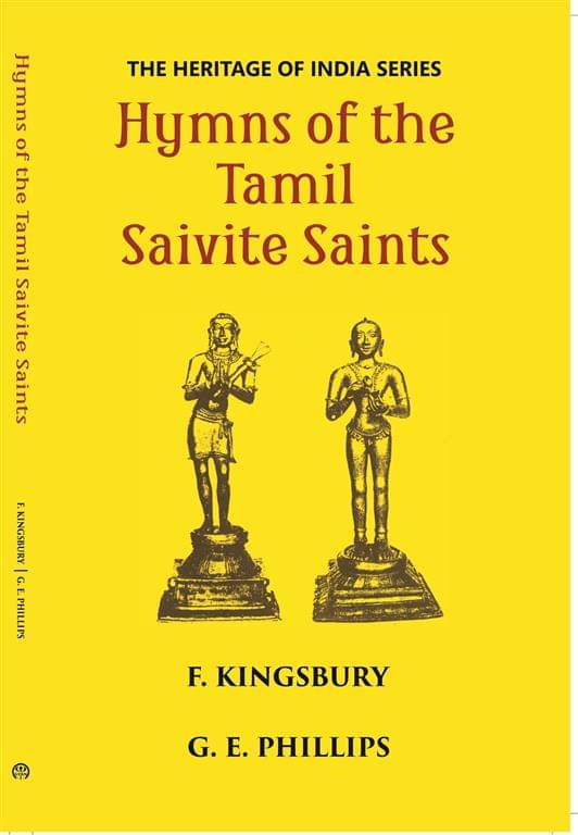     			The Heritage Of India Series Hymns Of The Tamil Saivite Saints [Hardcover]