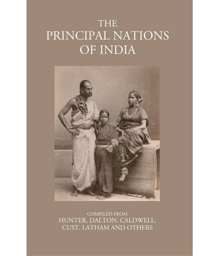 The Principal Nations of India The Principal Nations of India