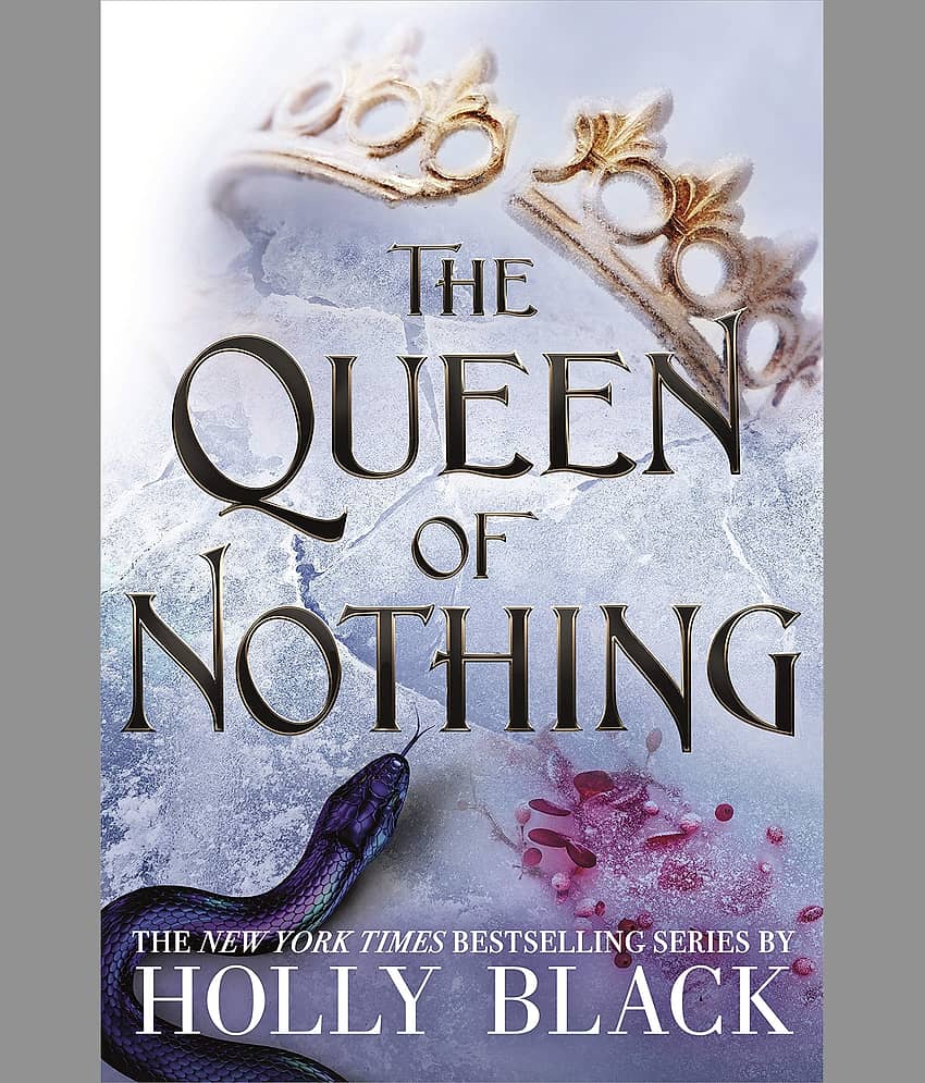 The Queen of Nothing (The Folk of the Air #3) Paperback 31 December 2019 by Holly Black - Stationery | Buy online on ZillyBuy