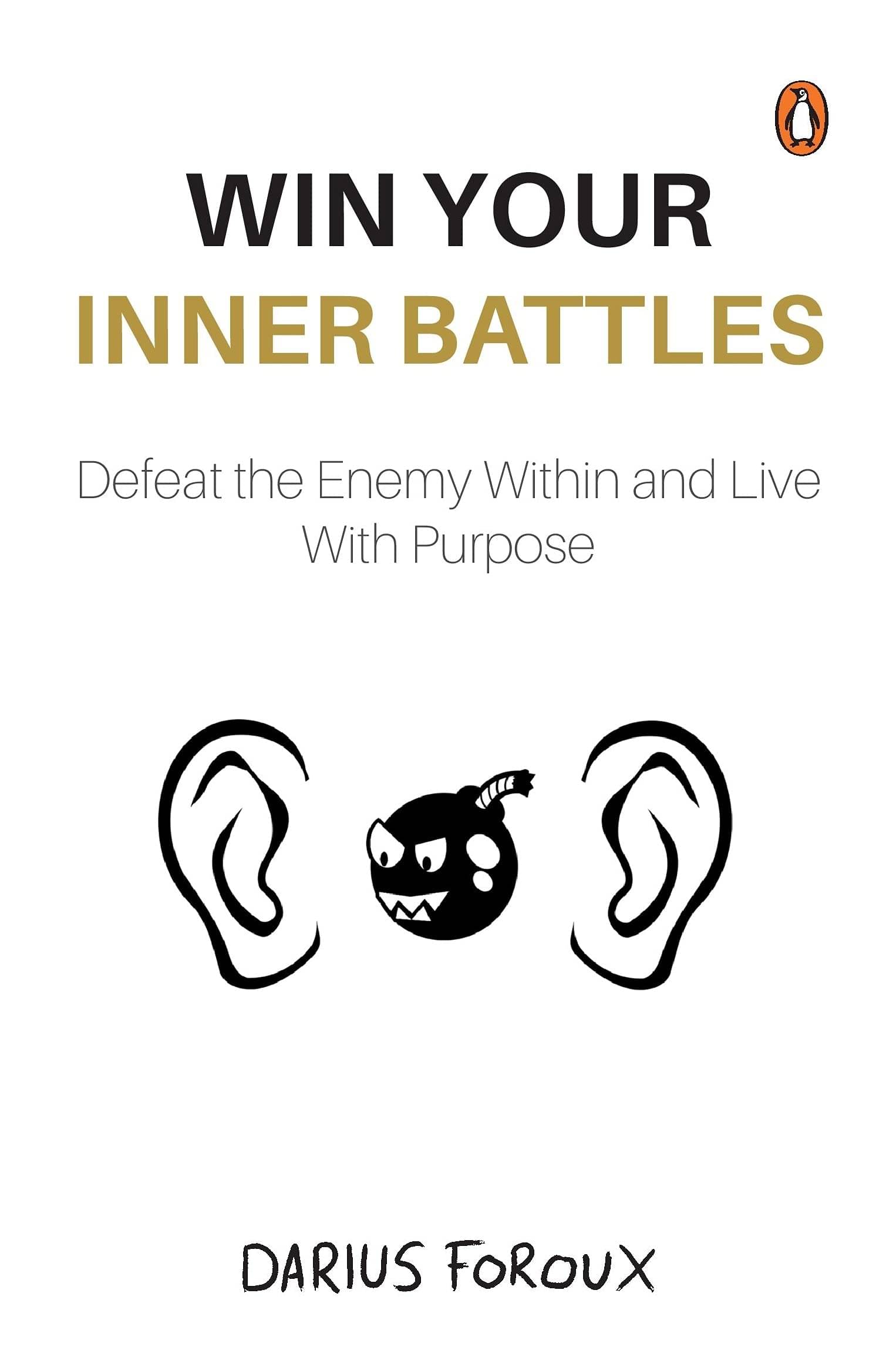     			Win Your Inner Battles Paperback 1 October 2021 by Darius Foroux