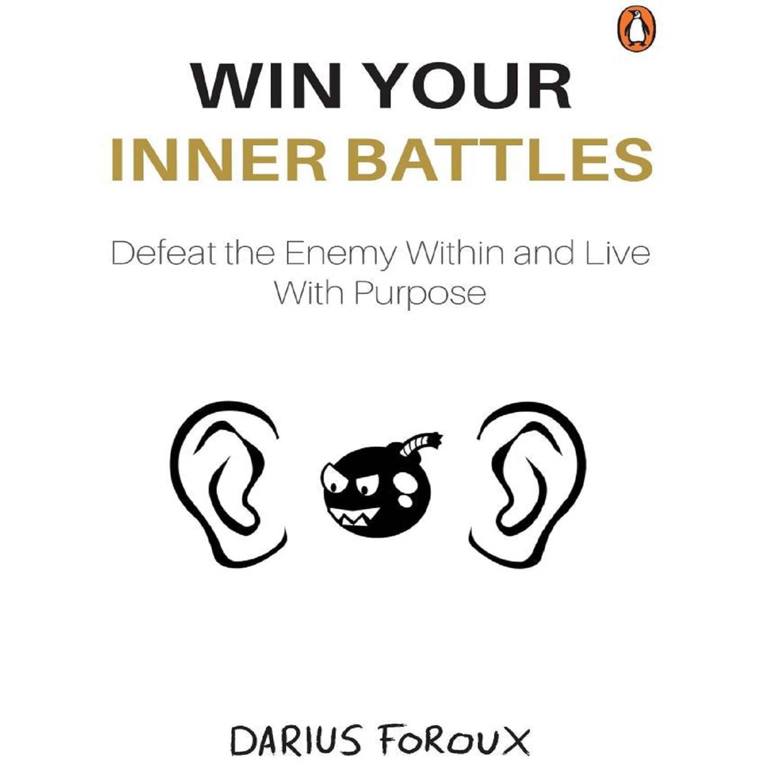     			Win Your Inner Battles Paperback 1 October 2021 by Darius Foroux