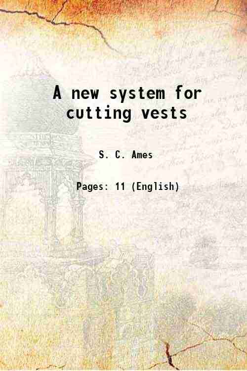     			A new system for cutting vests 1864 [Hardcover]