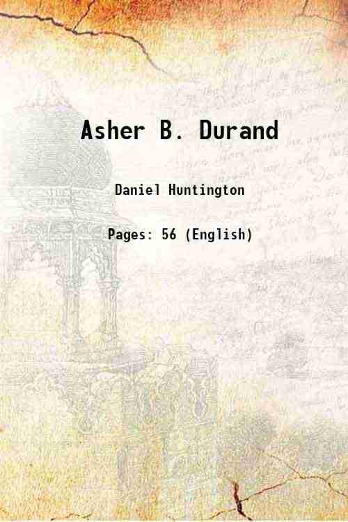     			Asher B. Durand 1887 [Hardcover]