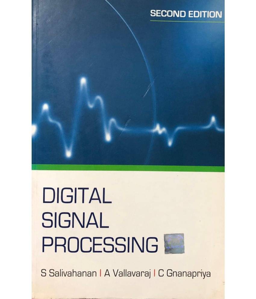 Digital Signal Processing Digital Signal Processing