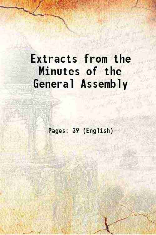     			Extracts from the Minutes of the General Assembly 1804 [Hardcover]