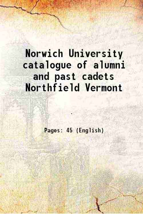     			Norwich University catalogue of alumni and past cadets Northfield Vermont 1879 [Hardcover]