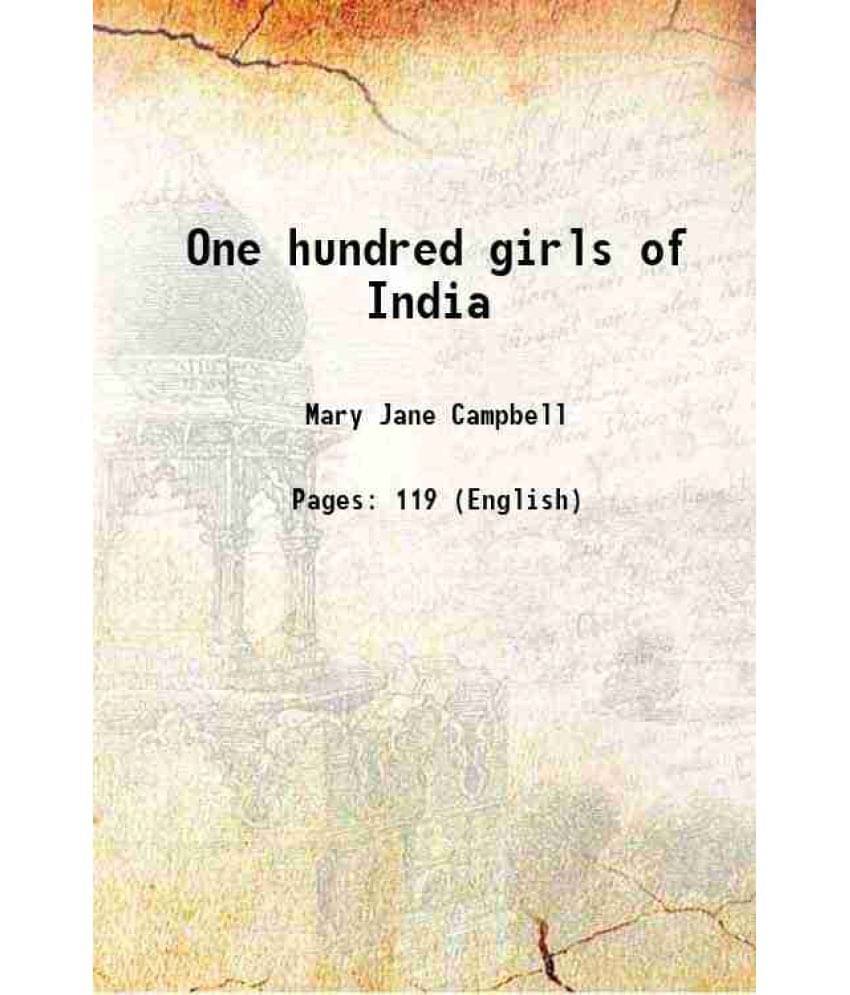     			One hundred girls of India 1900 [Hardcover]