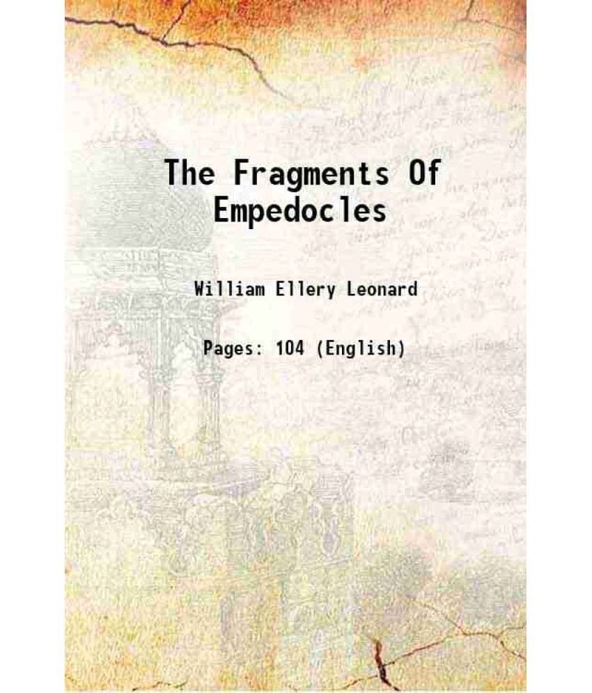     			The Fragments Of Empedocles 1908 [Hardcover]