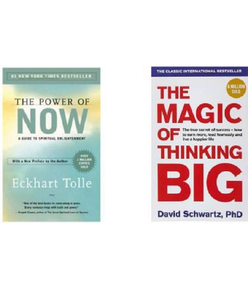 The Power Of Now + The Magic Of Thinking Big ( Set Of 2 )  (Paperback, Eckhart Tolle, Schwartz David)     			The Power Of Now + The Magic Of Thinking Big ( Set Of 2 )  (Paperback, Eckhart Tolle, Schwartz David)