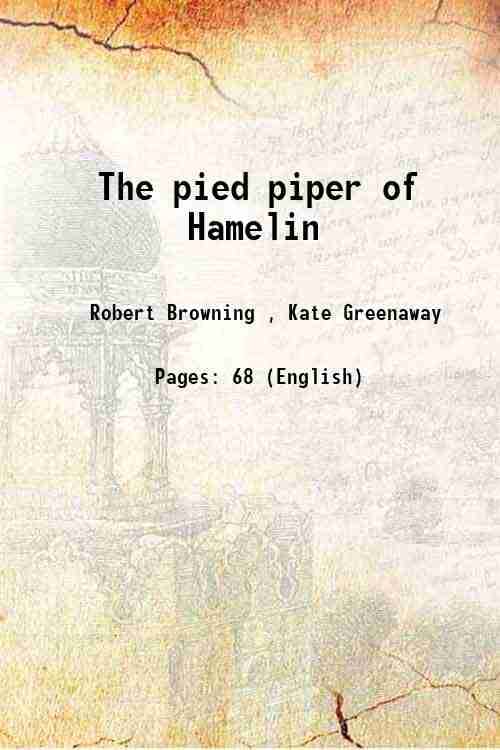     			The pied piper of Hamelin 1888 [Hardcover]
