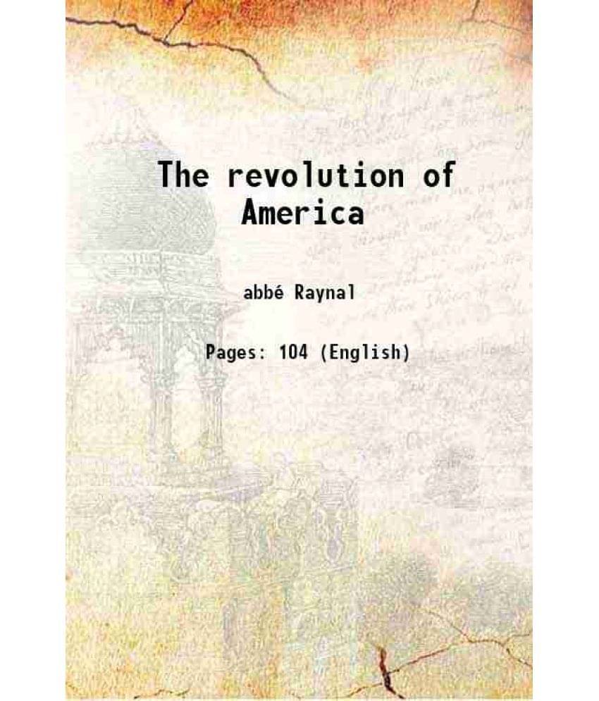     			The revolution of America 1782 [Hardcover]